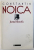 JURNAL FILOZOFIC de CONSTANTIN NOICA , 1999