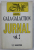 JURNAL VOL. II ED. a - II - a TEXT INTEGRAL de GALA GALACTION , 1997
