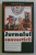 JURNALUL CONVERTIRII , DE LA ZEITA MORTII LA IMPARATUL VIETII , EDITIA A V - A de DANION VASILE , 2007 *PREZINTA SUBLINIERI
