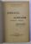 JURNALUL DE CAMPANIE 15 AUGUST 1916 - 18 IUNIE 1918 de ROMEO VIDRASCU , 1920