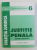 JUSTITIE PENALA , NORME JURIDICE de PAVEL ABRAHAM , 2001