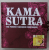 KAMA SUTRA , THE PERFECT BEDSIDE COMPANION , 2003
