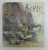 KOTTE , EIN TAG IM LEBEN EINER WILDKATZE , 1985