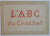 L' ABC DU CROCHET, 1937