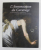 L ' ANNONCIATION DU CARAVAGE - LA RESTAURATION D 'UN CHEF - D 'OEUVRE DU MUSEE DES BEAUX - ARTS DE NANCY , 2010