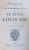 L ' ART DE RECONNAITRE LES STYLES - LE STYLE LOOUIS XIII par EMILE BAYARD