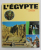 L 'EGYPTE , COLLECTION MONDE ET VOYAGES , LAROUSSE , 1975