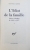 L ' IDIOT DE LA FAMILIE  - GUSTAVE FLAUBERT DE 1821 a 1857 par JEAN  - PAUL SARTRE , 1971 , PREZINTA SUBLINIERI CU CREIONUL