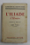 L 'ILIADE D 'HOMERE . ETUDE ET ANALYSE par AIME PUECH , LES CHEFS - D 'OEUVRE DE LA LITTERATURE EXPLIQUES , EDITIE INTERBELICA , PREZINTA UMRE DE UZURA SI MICI PETE