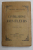 L 'INTELLIGENCE DES FLEURS par MAURICE MAETERLINCK , 1920