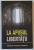 LA APUSUL LIBERTATII de IEROMONAH HRISTODUL AGHIORITUL , 2016
