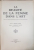 LA BEAUTE DE LA FEMME DANS L'ART texte de BOYER D'AGEN, preface d'ARMAND DAYOT - PARIS, 1912