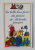 LA BELLE LISSE POIRE DU PRINCE DE MOTORDU , raconte et illustre par PEF , 1980