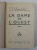 LA DAME DE L 'OUEST - roman par PIERRE BENOIT , 1936