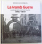 LA GRANDE GUERRE  - LA PHOTOGRAPHIE SUR LE FRONT ROUMAIN 1916 - 1919 par ADRIAN  - SILVAN IONESCU   , 2014
