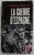 LA GUERRE D 'ESPAGNE par ANTHONY BEEVOR , 2006
