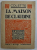 LA MAISON DE CLAUDINE par CLAUDINE , EDITIE INTERBELICA , LIPSA PAGINA DE TITLU *