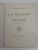 LA MAISON ET LE MONDE par RABINDRANATH TAGORE , 1921