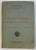 LA NEUROSYPHILIS - CLINIQUE ET TRAITEMENT par A . RADOVICI , 1929 , PREZINTA HALOURI DE APA , DEDICATIE*