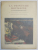 LA PEINTURE ROUMAINE CONTEMPORAINE , 12 PLANCHES EN COLULEURS , introduction de G. OPRESCO , 1944
