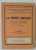 LA PENSEE GRECQUE ET LES ORIGINES DE L ' ESPRIT SCIENTIFIQUE par LEON ROBIN , 1932 , PREZINTA SUBLINIERI *