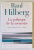 LA POLITIQUE DE LA MEMOIRE par RAUL HILBERG , 1996