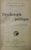 LA PSYCHOLOGIE POLITIQUE par GUSTAVE LE BON, 1914