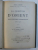 LA QUESTION D ' ORIENT , DANS L ' HISTOIRE CONTEMPORAINE ( 1821 - 1905 ) par ALBERIC CAHUET , 1905