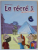 LA RECRE 3 , METHODE DE FRANCAIS par ALEXANDRA POTIER , A2.1 , 2016