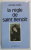 LA REGLE DE SAINT BENOIT par ANTOINE DUMAS , 1989
