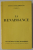 LA RENAISSANCE par FRANTZ FUNCK - BRENTANO , 1958