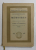 LA ROCHEFOUCAULD - MEMOIRES , 1926 , EXEMPLAR NR. 984 DIN 2500 *