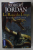 LA ROUE DU TEMPS , 11 . LE SEIGNEUR DU CHAOS  par ROBERT JORDAN ,  1994