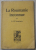 LA ROUMANIE INCONNUE par A .G. ISSACENCO , 1917 , PREZINTA SUBLINIERI *