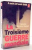 LA TROISIEME GUERRE MONDIALE par GENERAL SIR JOHN HACKETT , 1978