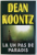 LA UN PAS DE PARADIS de DEAN KOONTZ , 2005