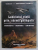 LABIRINTUL VIETII PRIN '' SARMA GHIMPATA '' , BIOGRAFII , MEMORII , AMINTIRI de COLONEL (r) GHEORGHE MANEA , 2001, DEDICATIE *
