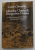 LABORING CLASSES and DANGEROUS CLASSES IN PARIS DURING THE FIRST HALF OF THE NINETEENTH CENTURY by LOUIS CHEVALIER , 2000 , PREZINTA URME DE INDOIRE SI DE UZURA