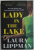 LADY IN THE LAKE by LAURA LIPPMAN , 2020