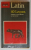 LATIN IN 40 LECONS , INITIATION : POUR DEBUTER OU TOUT REVOIR , 1990