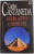 LATURA ACTIVA A INFINITATII de CARLOS CASTANEDA , 2003