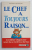 LE CHEF A TOUJOURS RAISON ...par RICHARD A . MORAN , 1996