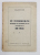 LE COMMERCE INTERIEUR ET EXTERIEUR DE LA ROUMANIE EN 1926 par GR. TRANCO  - JASI , 1926 , CONTINE DEDICATIA AUTORULUI CATRE GENERALUL COANDA *