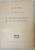 LE CONCEPT BYZANTIN DE LA LOI JURIDIQUE par C.A. SPULBER , 1938 , DEDICATIE *
