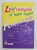 LE FRANCAIS EN TOUTES LETTRES - ANTOLOGIE de ILEANA CARMEN MOLDOVAN , 2001