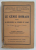 LE GENIE ROMAIN DANS LA RELIGION , LA PENSEE ET L ' ART par ALBERT GRENIER , 1925