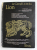 LE GRANDE LIVRE DU LION ( MAREA CARTE A ZODIEI LEU )  - 23 JUILLET - 22 AOUT par JEAN - PIERRE VEZIEN et ERIC LEYX , 1979 , COTORUL CU DEFECTE , PREZINTA URME DE UZURA
