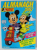 LE JOURNAL DE MICKEY , ALMANACH 1987 , BENZI DESENATE IN LIMBA FRANCEZA