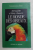 LE MONDE DES OISEAUX par BERNADETTE ET REMY CHAUVIN , 1996
