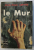 LE MUR par JEAN - PAUL SARTRE  , 1963
